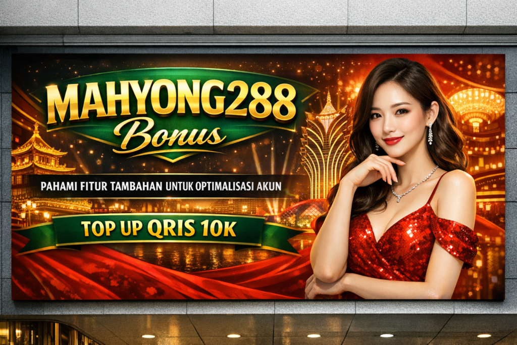 MAHYONG288 Bonus